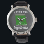 Montre Badge Rond 2,50 Cm T-shirt J'peux pas j'ai tennis<br><div class="desc">J'peux pas j'ai tennis de table : raquette de ping pong, balle de ping pong, table de ping-pong</div>