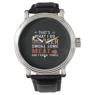 Montre Boire de bière Je Bois De La Bière Fumer De La Via