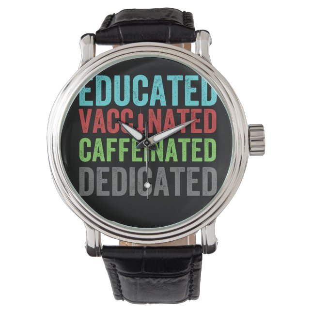 Montre cafféiné vacciné éduqué dédié (1) (devant)