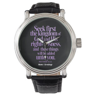 Montre Cherchez D'Abord Le Royaume De Dieu Bible Verse