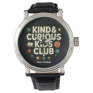 Montre Club Enfants Gentils & Curieux Mentalité de Croiss