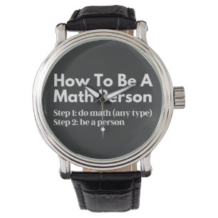 Montre Comment être une personne mathématique
