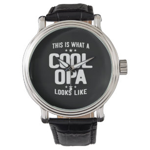 Montre Cool Opa A L'Air Du Père Grand-Père Cadeau