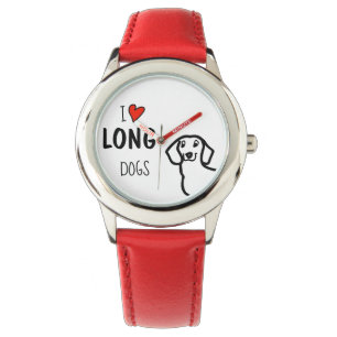 Montre Dachshund I Love Long Dogs mignon Citation Drôle