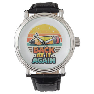 Montre De retour dessus encore Crayon drôle Création pour