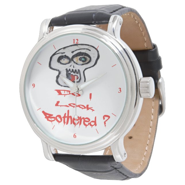 Montre Do I look Bothered ? (Incliné)