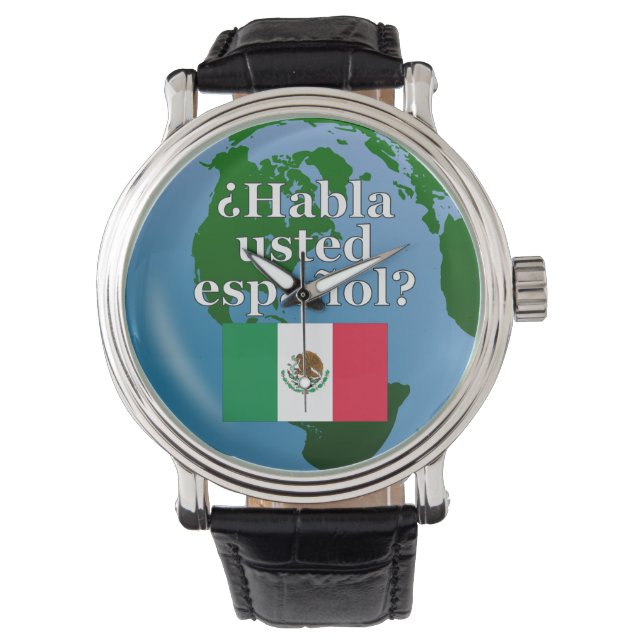 Montre Do you speak Spanish ? Flag & globe (devant)