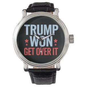 Montre Donald Trump a gagné, il faut s'y faire 2024 Trump