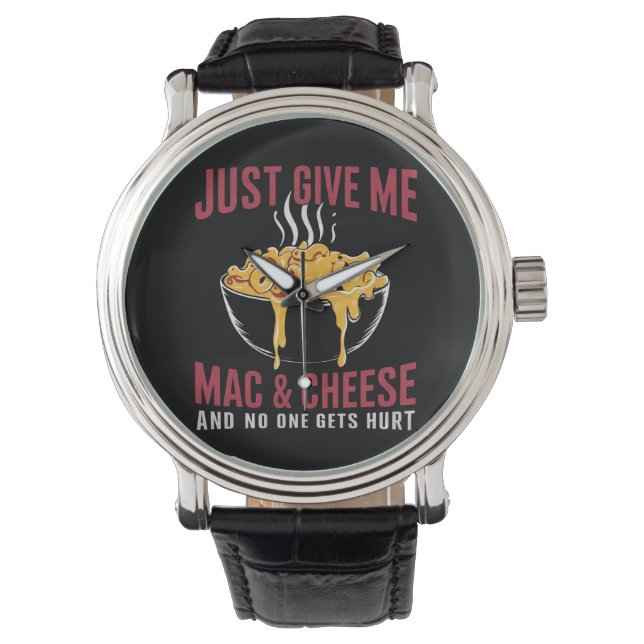 Montre Donnez-moi juste des macaronis au fromage et perso (devant)