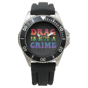 Montre Drag N'Est Pas Une Surveillance Criminelle