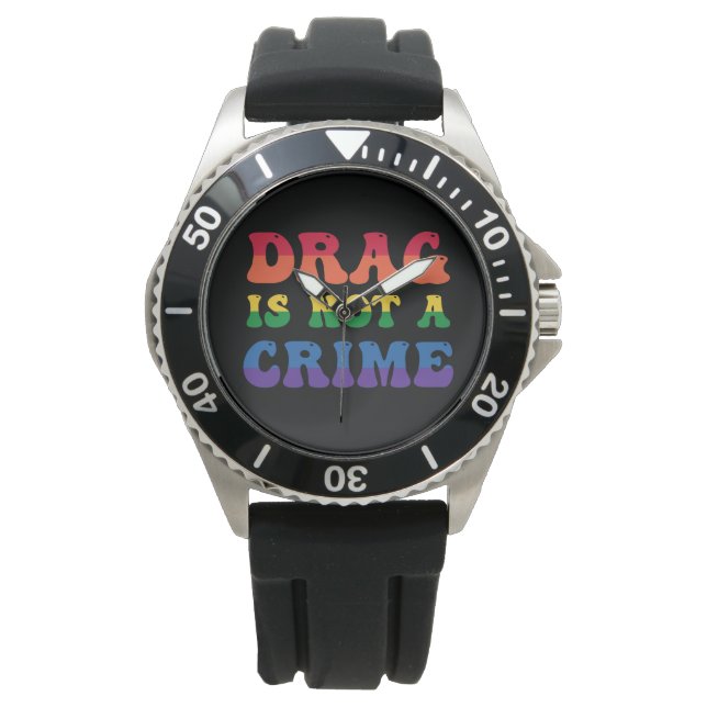 Montre Drag N'Est Pas Une Surveillance Criminelle (devant)
