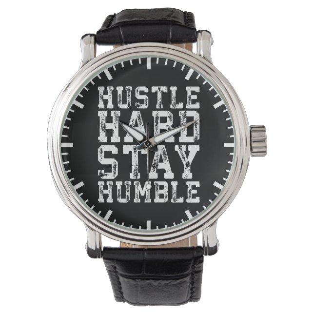 Montre Dur, Restez Humble - Mots Inspirants (devant)