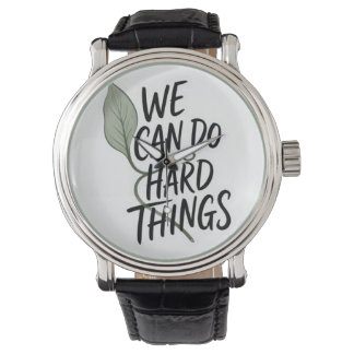 Montre en cuir motivante "Nous pouvons faire des c