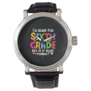 Montre Enseignant de 6e année prêt pour la 6e année