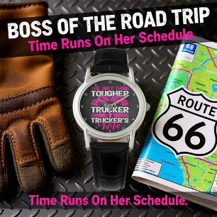Montre Épouse de camionneur rose: la plus coriace de tout