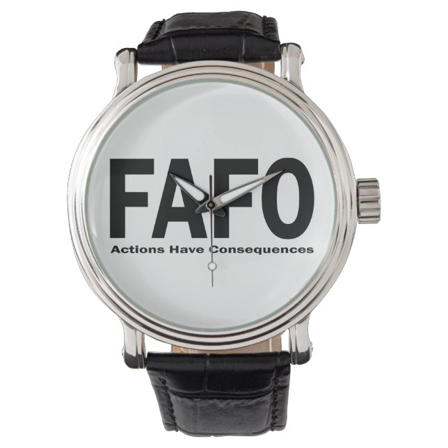 Montre FAFO Les actions ont des conséquences (devant)