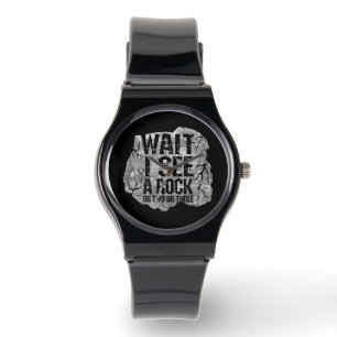 Montre Géologie - Attends De Voir Un Rocher
