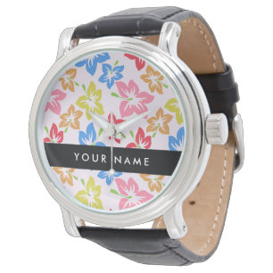 Montre Hibiscus Coloré, Motif De Fleurs, Votre Nom