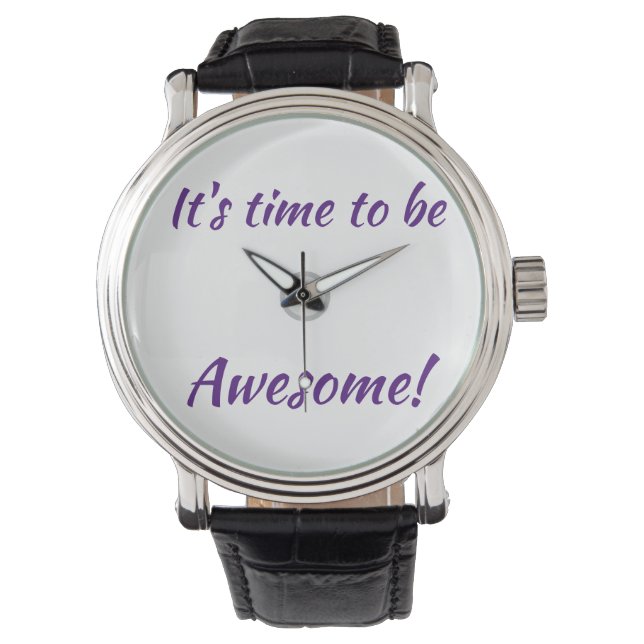 Montre Il est temps d'être génial ! (devant)