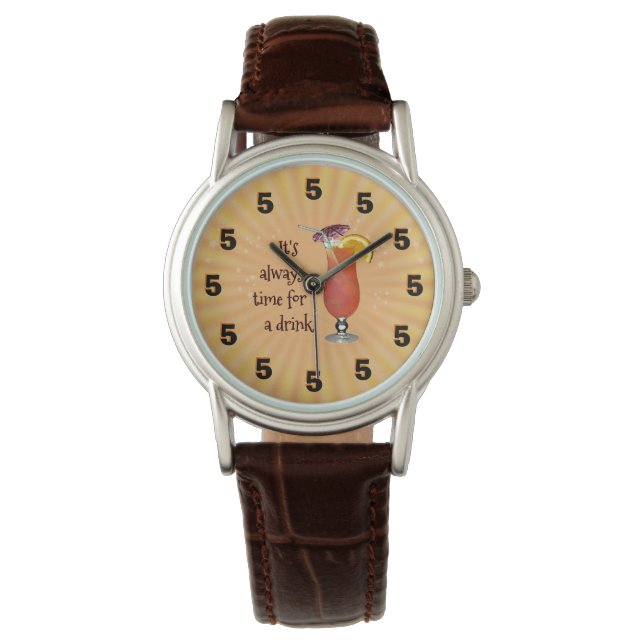 Montre Il est toujours temps de boire un verre ; -) (devant)