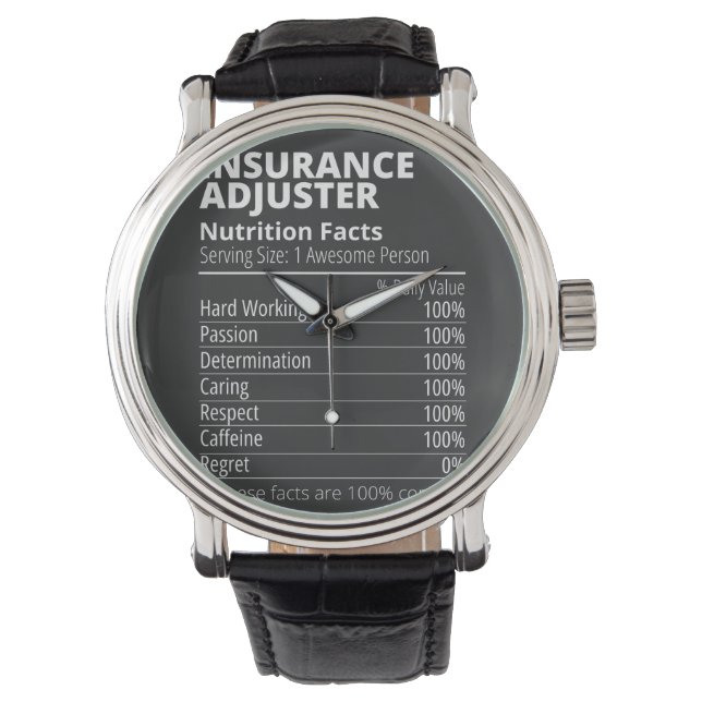 Montre Insurance Adjuster Nutrition Facts Funny (devant)