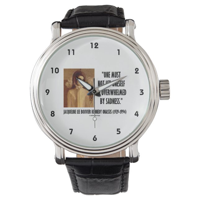 Montre Jackie Kennedy Portrait Ne Pas Se Laisser Tristess (devant)