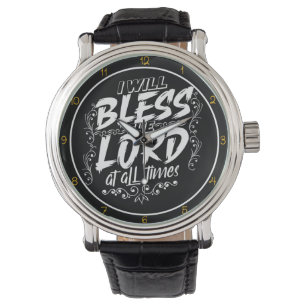 Montre J'Adorerai Le Seigneur En Tout Temps Art