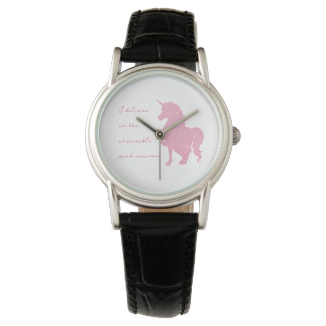 Montre Je crois en la licorne rose invisible. (devant)