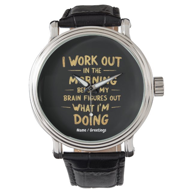 Montre  Je fais de l'exercice le matin avant que mon cerv (devant)