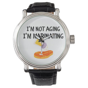 Montre Je ne vieillis pas, je marinais