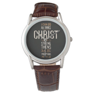 Montre Je Peux Faire Toutes Les Choses À Travers Le Chri