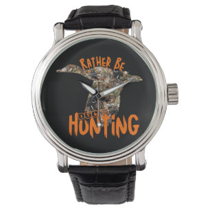 Montre Je préférerais être chasseurs de canards