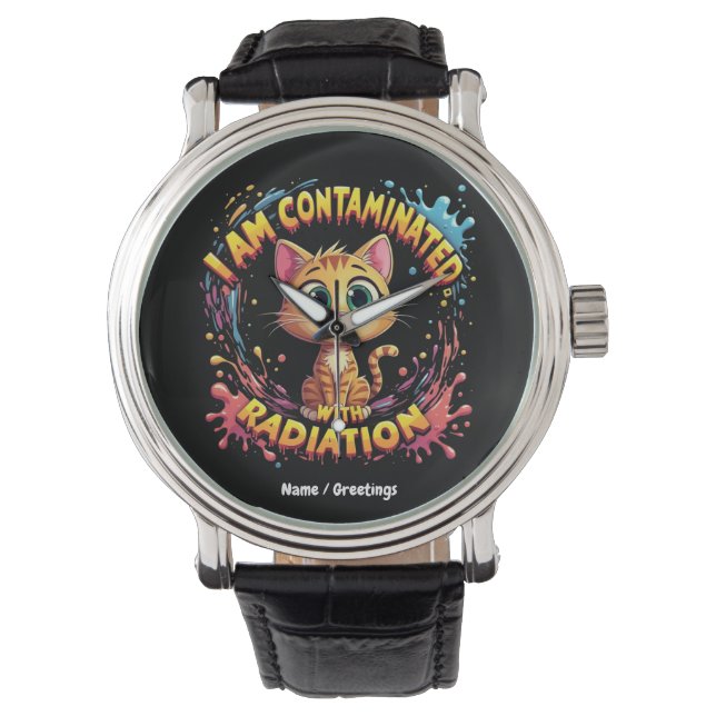 Montre Je suis contaminé par des radiations Mème de chat  (devant)