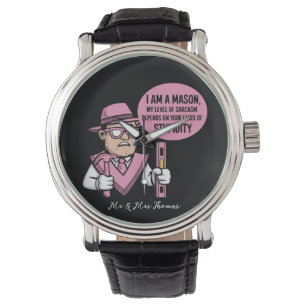 Montre Je suis un mason Mon niveau de sarcasme dépend