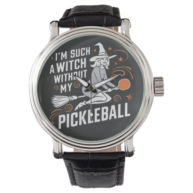 Montre Je suis une sorcière sans mon Halloween de Pickleb (devant)