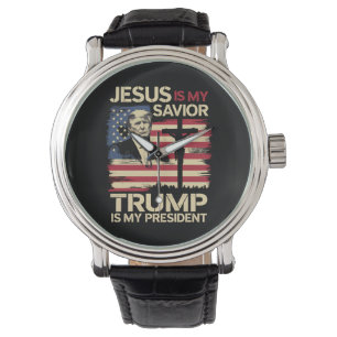 Montre Jésus est mon sauveur Trump est mon président Drap