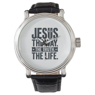 Montre Jésus Le Chemin La Vérité La Vie T-Shirt Chrétien