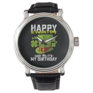 Montre Joyeuse Saint-Patrick Et Oui C'est Mon Anniversair