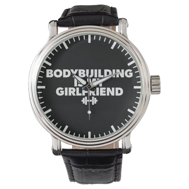 Montre La musculation est ma petite amie - Motivation de  (devant)