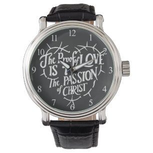 Montre La preuve de l'amour est la Passion du Christ