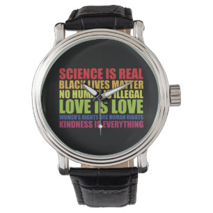 Montre La science est réelle Black Lives Matter LGBT Fier