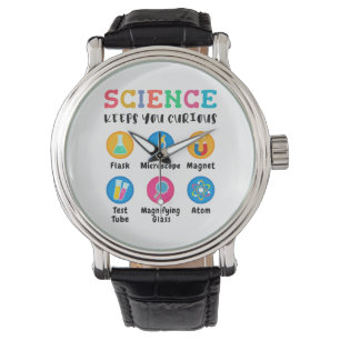 Montre La science vous garde curieux