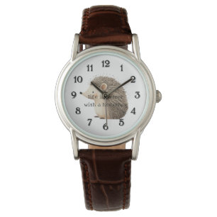 Montre La vie est meilleure avec un hérisson