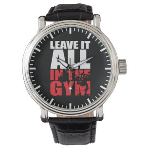 Montre Laissez Tout Dans La Salle De Sport - Exercice De