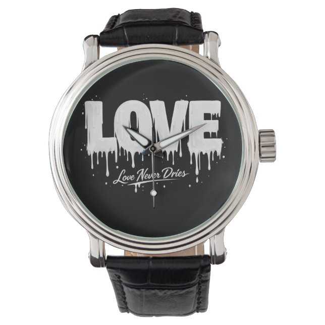 Montre L'amour ne sèche jamais (devant)