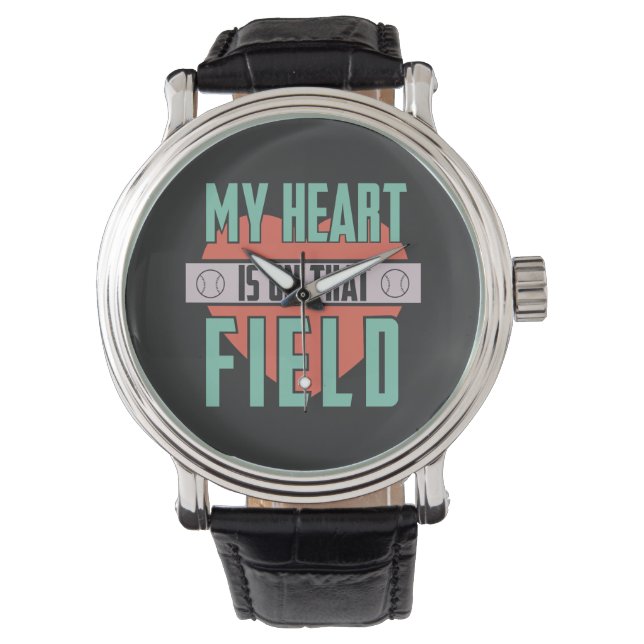 Montre Le base-ball - mon coeur est sur ce champ (devant)