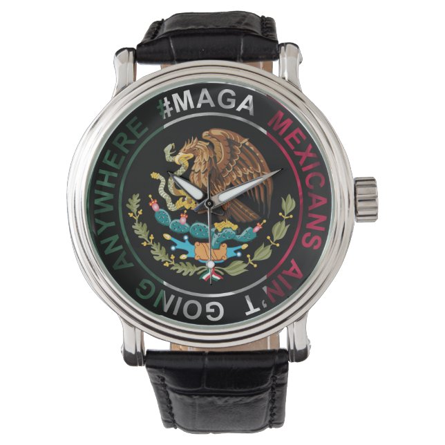 Montre Les Mexicains MAGA ne vont nulle part (devant)