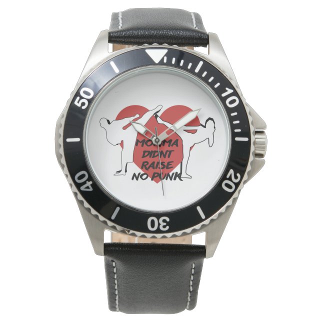 Montre Maman n'a pas élevé de punk (devant)