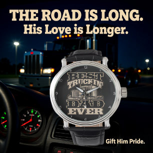 Montre Meilleur Papa Conducteur de Camion