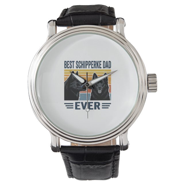 Montre Meilleur Papa Schipperke Jamais Design Vectoriel R (devant)